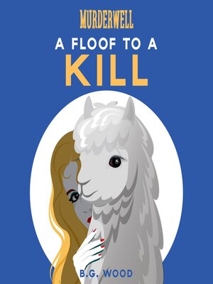 cover image of A Floof to a Kill